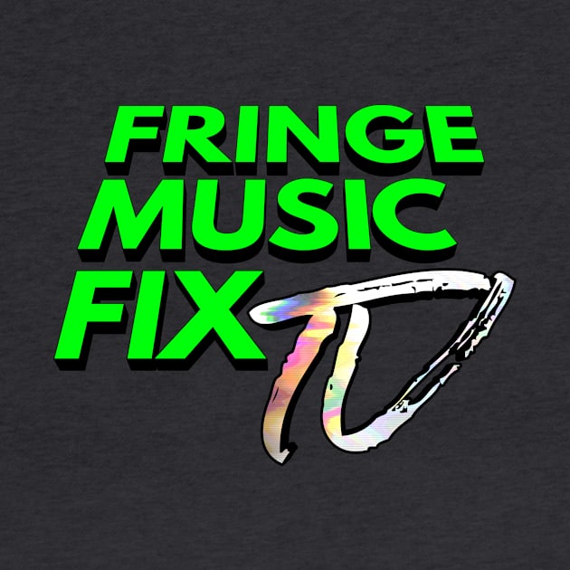 FRINGE MUSIC FIX Logo (Green x Black Shadow Variant) by Sudburied